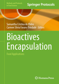Bioactives Encapsulation -  - E-Book