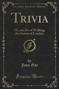 Trivia - John Gay - E-Book