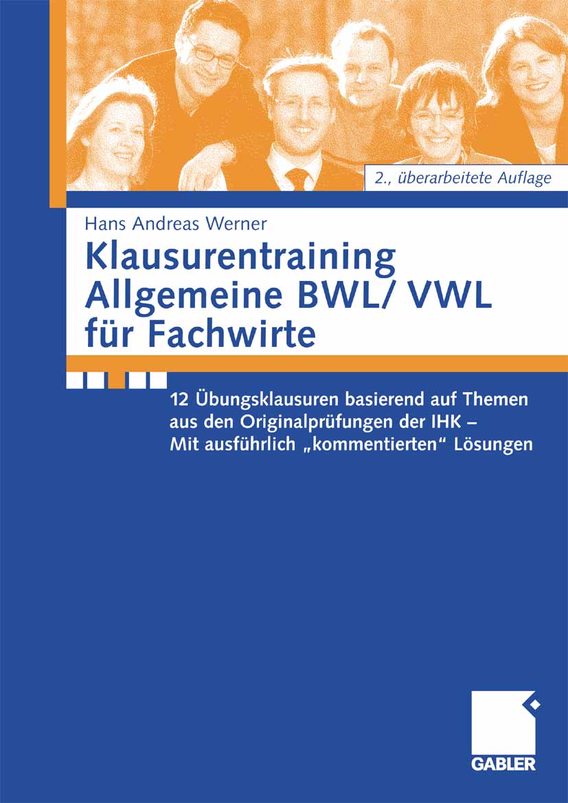 Klausurentraining Allgemeine BWL/VWL für Fachwirte - Andreas Werner - E-Book