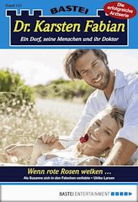 Dr. Karsten Fabian - Folge 151 - Ulrike Larsen - E-Book