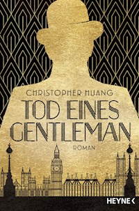 Tod eines Gentleman - Christopher Huang - E-Book