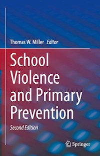 School Violence and Primary Prevention -  - E-Book