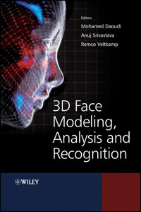 3D Face Modeling, Analysis and Recognition - Mohamed Daoudi - E-Book