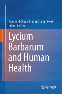 Lycium Barbarum and Human Health - - E-Book