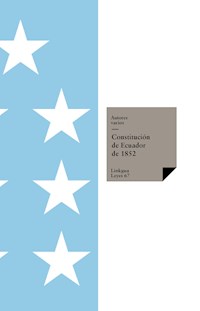 Constitución de Ecuador de 1852 - Varios autores - E-Book