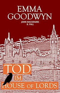 Tod im House of Lords - Emma Goodwyn - E-Book