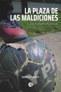 La plaza de las maldiciones - Marisa Barco - E-Book