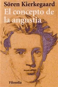 El concepto de la angustia - Sóren Kierkegaard - E-Book