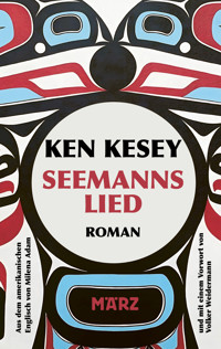 Seemannslied - Ken Kesey - E-Book