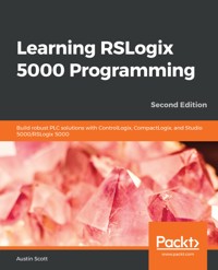 Learning RSLogix 5000 Programming - Austin Scott - E-Book