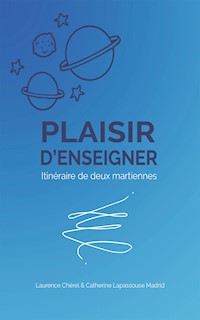 PLAISIR D'ENSEIGNER - Laurence Chérel - E-Book