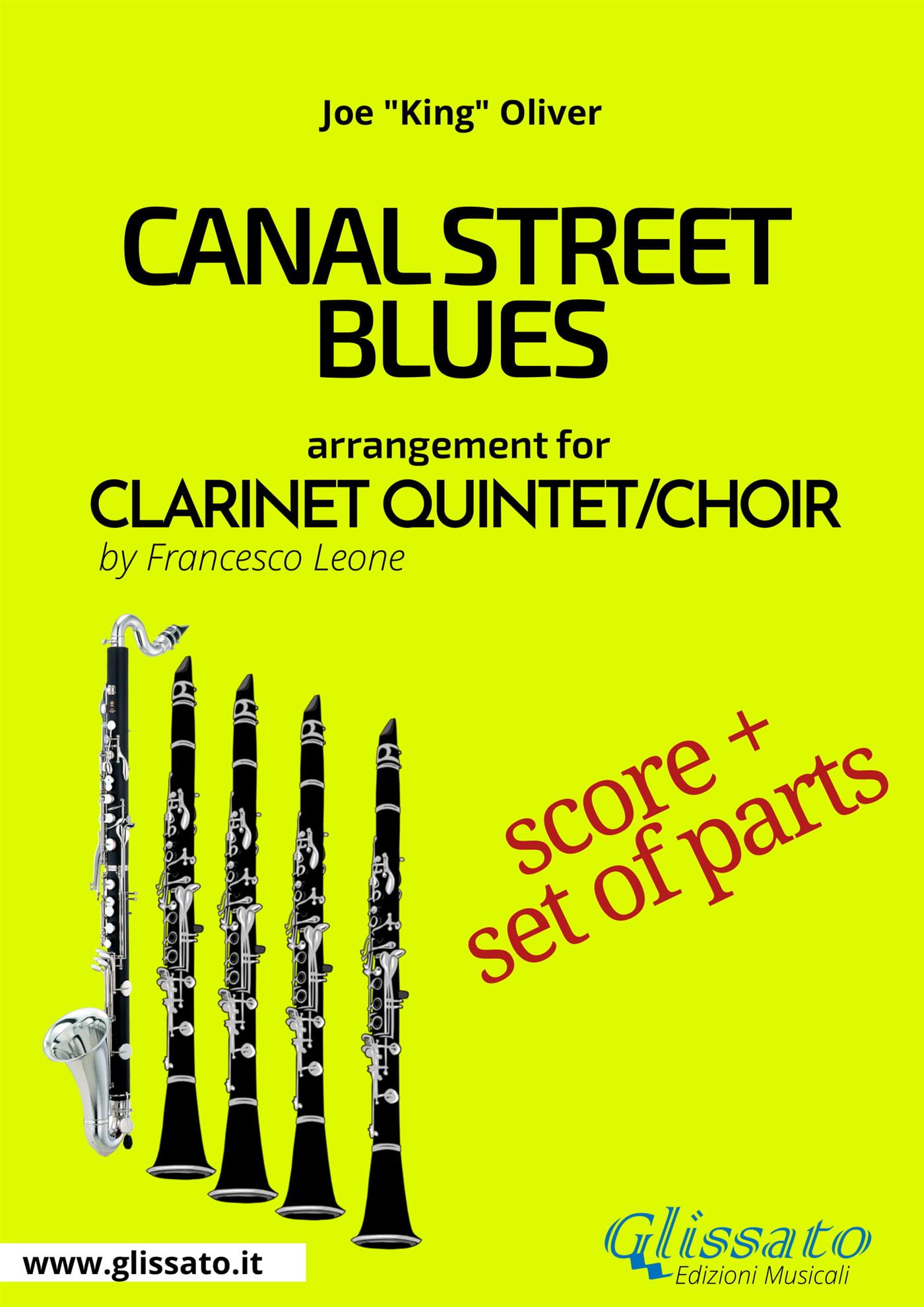 Canal Street Blues - Clarinet Quintet/Choir score & parts - Joe"King"Oliver - E-Book