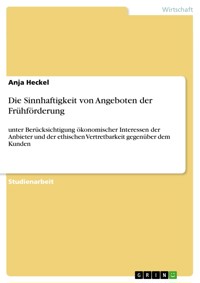 Die Sinnhaftigkeit von Angeboten der Frühförderung - Anja Heckel - E-Book