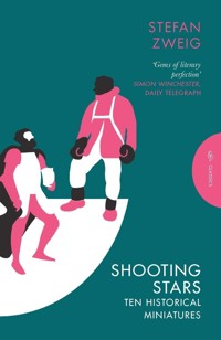 Shooting Stars - Stefan Zweig - E-Book
