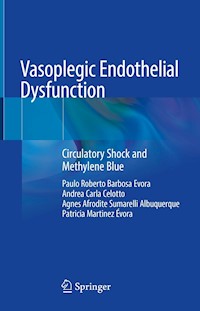 Vasoplegic Endothelial Dysfunction - Paulo Roberto Barbosa Evora - E-Book