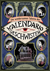 Die wundersamen Talente der Kalendario-Geschwister - Louisa Söllner - E-Book