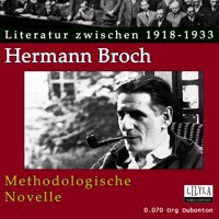 Methodologische Novelle - Hermann Broch - Hörbuch