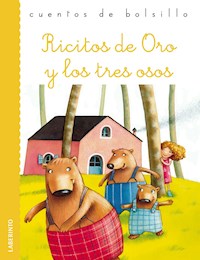 Ricitos de Oro y los tres osos - Anónimo - E-Book