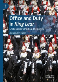 Office and Duty in King Lear - Alexander Thom - E-Book