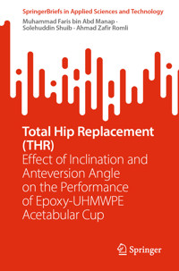 Total Hip Replacement (THR) - Muhammad Faris bin Abd Manap - E-Book