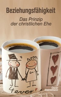 Beziehungsfähigkeit - Oscar Steinemann - E-Book