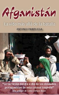 Afganistán - Antonio Pampliega - E-Book
