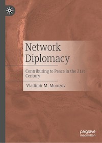 Network Diplomacy - Vladimir M. Morozov - E-Book