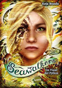 Seawalkers (6). Im Visier der Python - Katja Brandis - E-Book