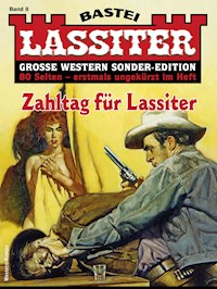 Lassiter Sonder-Edition 8 - Jack Slade - E-Book