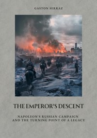 The Emperor's Descent - Gaston Serraz - E-Book