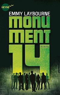 Monument 14 (1) - Emmy Laybourne - E-Book