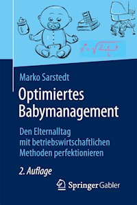 Optimiertes Babymanagement - Marko Sarstedt - E-Book