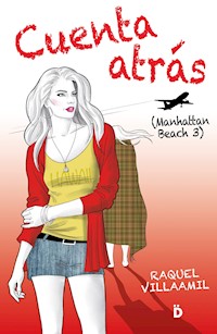 Cuenta atrás - Raquel Villaamil - E-Book