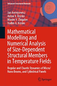 Mathematical Modelling and Numerical Analysis of Size-Dependent Structural Members in Temperature Fields - Jan Awrejcewicz - E-Book