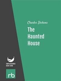 The Haunted House (Audio-eBook) - Charles - kostenlos E-Book