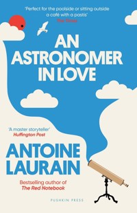 An Astronomer in Love - Antoine Laurain - E-Book