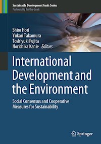 International Development and the Environment -  - E-Book
