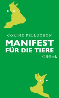 Manifest für die Tiere - Corine Pelluchon - E-Book
