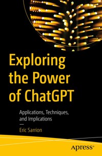 Exploring the Power of ChatGPT - Eric Sarrion - E-Book