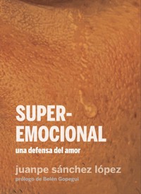 Superemocional - juanpe lópez sánchez - E-Book