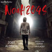 Noah 2048 - Zoey Aldrich - Hörbuch