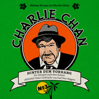 Charlie Chan, Fall 3: Hinter dem Vorhang - Marc Freund - Hörbuch