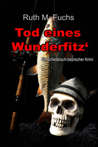Tod eines Wunderfitz' - Ruth M Fuchs - E-Book