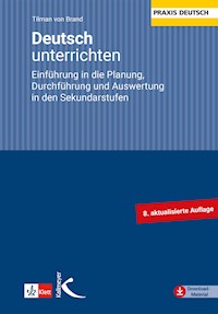 Deutsch unterrichten - Tilman von Brand - E-Book