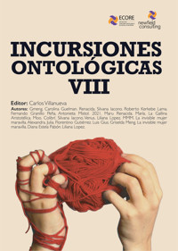 Incursiones Ontológicas VIII - Newfield Consulting - E-Book