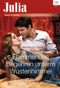 Flammendes Begehren unterm Wüstenhimmel - Michelle Conder - E-Book