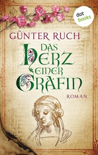 Das Herz einer Gräfin - Günter Ruch - E-Book