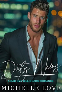 Dirty News - Michelle Love - kostenlos E-Book
