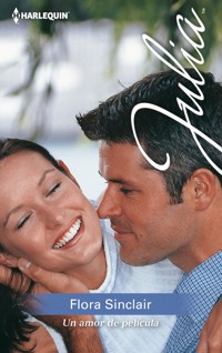 Un amor de película - Flora Sinclair - E-Book