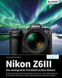 Nikon Z 6III - Kyra Sänger - E-Book